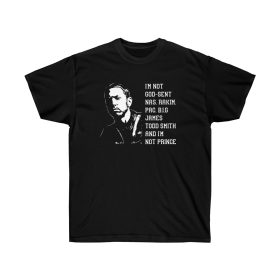 I'm Not God Not Prince Men T-Shirt