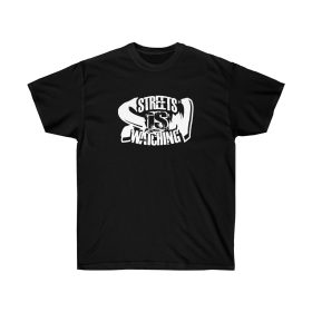 Streets Is Watching Men T-Shirt