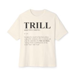 Trill Definition Unisex Oversized Boxy Tee - Image 9